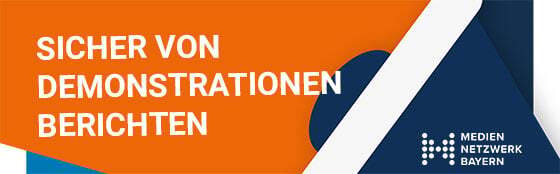 Sicher von Demonstrationen berichten